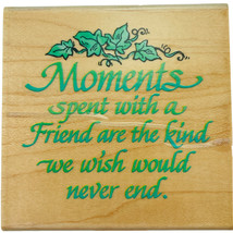 Stampendous Rubber Stamp Q053 Moments with You QC Friend Text and Ivy 1997 - $7.82