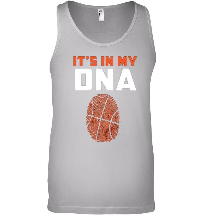 Download Its In My DNA Basketball Tank Top - T-Shirts, Tank Tops