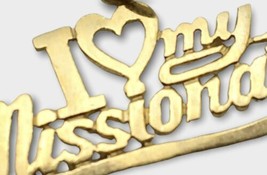14k Yellow Gold "I Love My Missionary" Jewelry Pendant .8g Charm image 2
