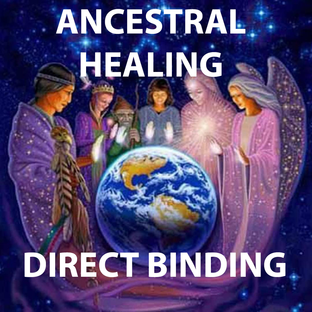 HAUNTED HEAL ALL ANCESTRAL WOUNDS HOLDING ONE BACK DIRECT BINDING WORK MAGICK