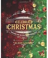 Celebrate Christmas: Prepare for the Best Christmas Ever! [Paperback] Sk... - $4.95
