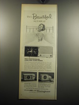 1957 Westinghouse Clock-Radio Ad - 640T5, 572T4, 583T5 - $14.99