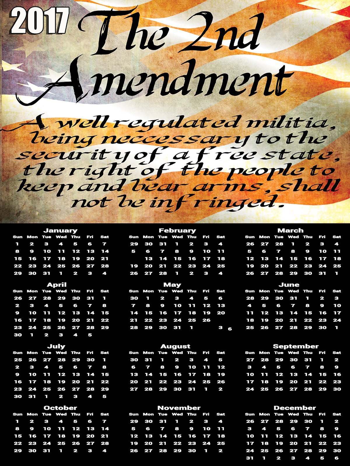 2017 Gun Rights Calendar 2nd Amendment Poster Calendar Decals