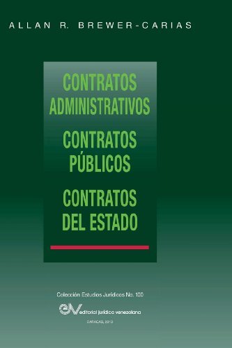 Contratos Administrativos Contratos Publicos Contratos Del Estado Spanish Edit Nonfiction