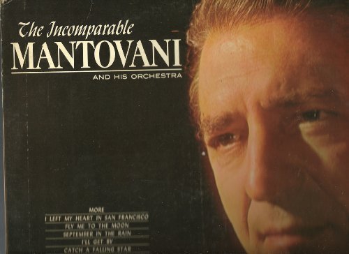 Primary image for Vinyl LP: The Incomparable Mantovani... 1964... [Vinyl]