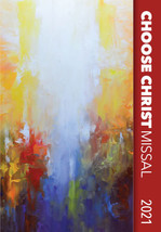 Choose Christ Missal - 2021
