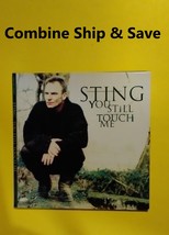 Sting - You Still Touch Me [ (CD) Single + LP Cut ] Build A Lot Combine ... - $3.00