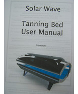 Solar Wave Tanning Bed User&#39;s Manual 20 Minute Bed Operation Manual Book - $9.50