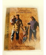Families It&#39;s About Time Lecture on Audio Cassette by Virginia U. Jensen... - $9.99
