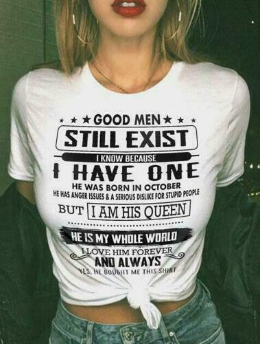 Good Men Still Exist I Have One He Was Born In October Men T-Shirt ...