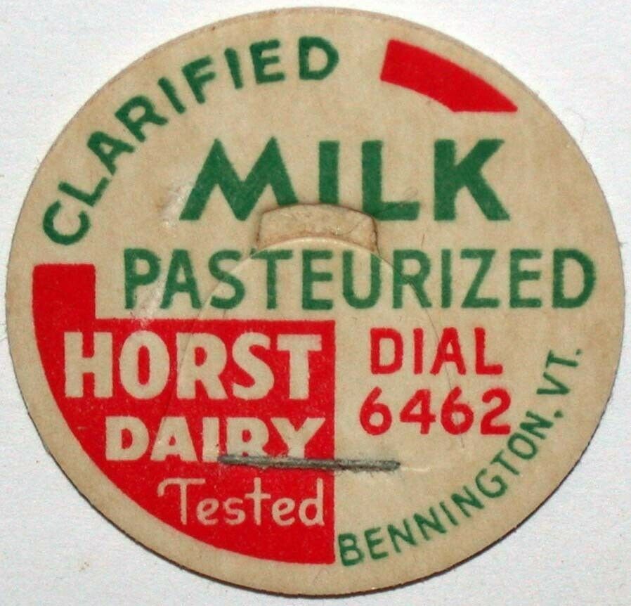Vintage milk bottle cap HORST DAIRY Clarified Pasteurized Bennington ...