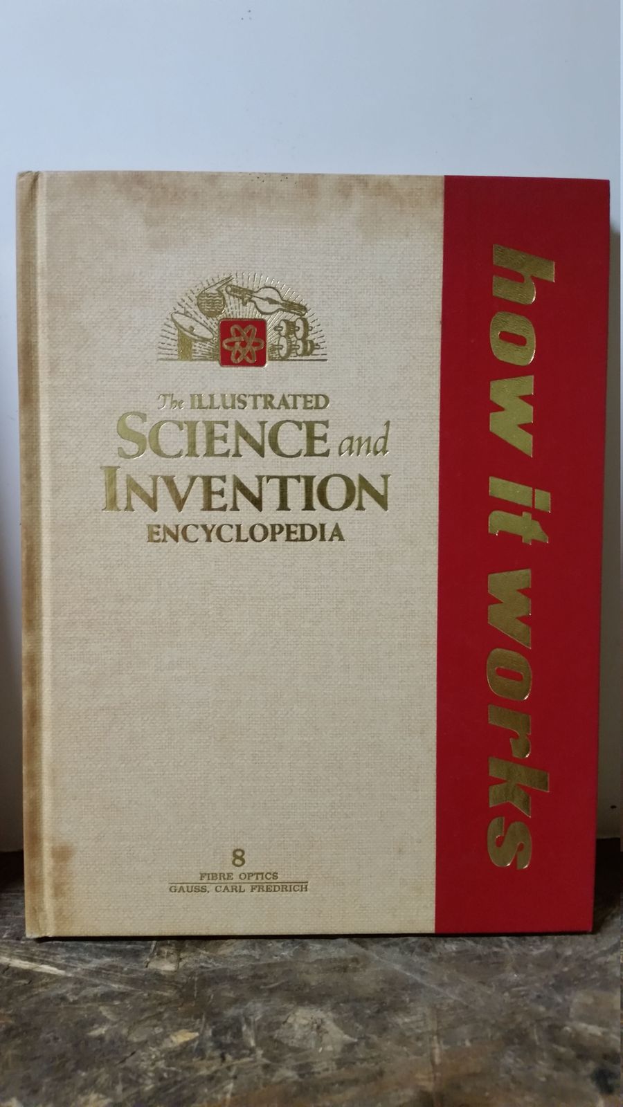 The Illustrated Science and Invention Encyclopedia: How it Works, Vol ...