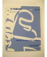 YAMAHA YZ450FZ MOTORCYCLE FACTORY OWNER&#39;S SERVICE MANUAL 2010 - $12.69