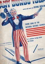 Sheet Music (1941): Any Bonds Today? by Irving Berlin. Uncle Sam, Natl D... - $15.43