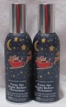 Bath & Body Works Concentrated Room Spray Lot 2 Twas The Night Before Christmas - $28.01