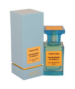 Tom Ford Mandarino Di Amalfi 1.7 Oz Eau De Parfum Spray - $210.97
