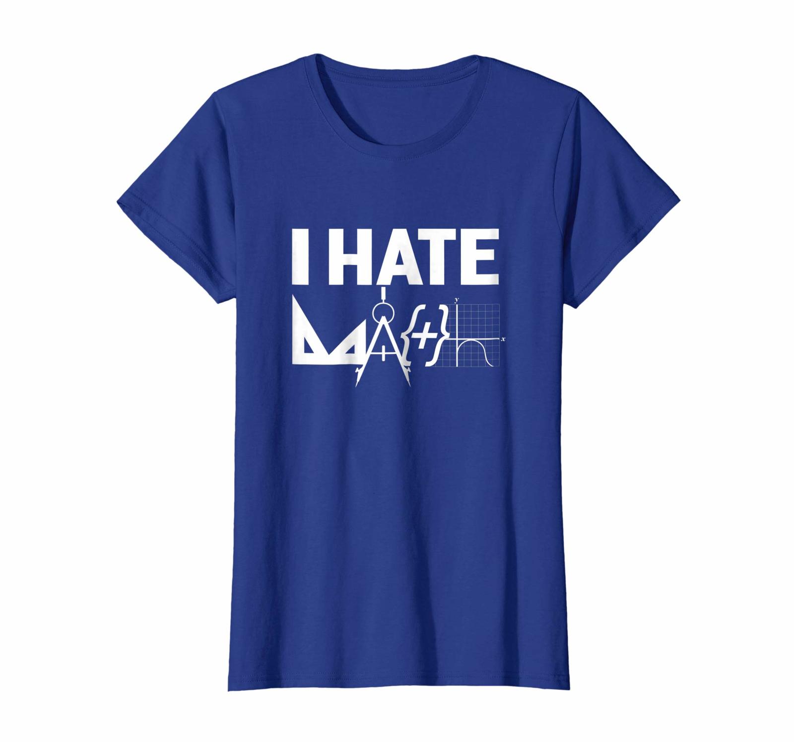 New Shirts I Hate Math Teacher Puns Novelty Hipster School Tee Shirt