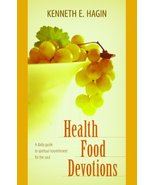 Health Food Devotions [Paperback] Hagin, Kenneth E - $14.99