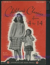 CHILDREN&#39;S CLASSICS 4-14 Chadwick&#39;s Red Heart Yarn 1944 * knitting instr... - $6.88