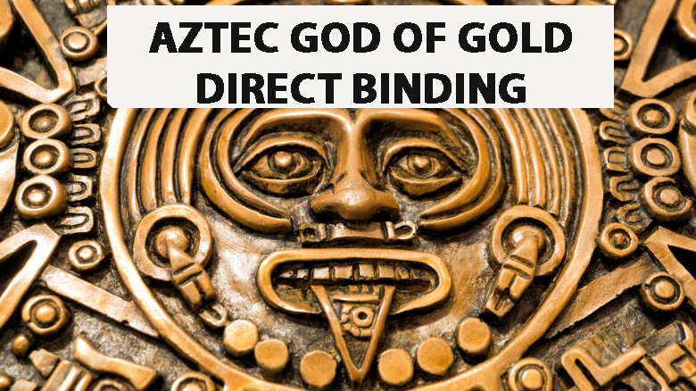 HAUNTED AZTEC GOD OF GOLD DIVINE GIFTS MAGICK DIRECT BINDING MAGICK