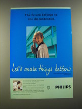 1995 Philips Medical Systems Ad - The future belongs to the discontented - $14.99