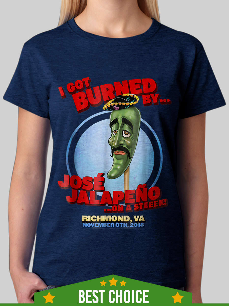 Jose Jalapeno On A Stick Richmond, VA Shirt - T-Shirts ...