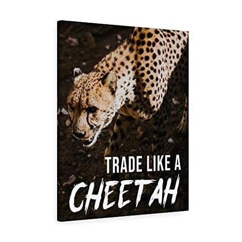 Express Your Love Gifts Trade Like a Cheetah Wall Art Print Ready to Hang Canvas