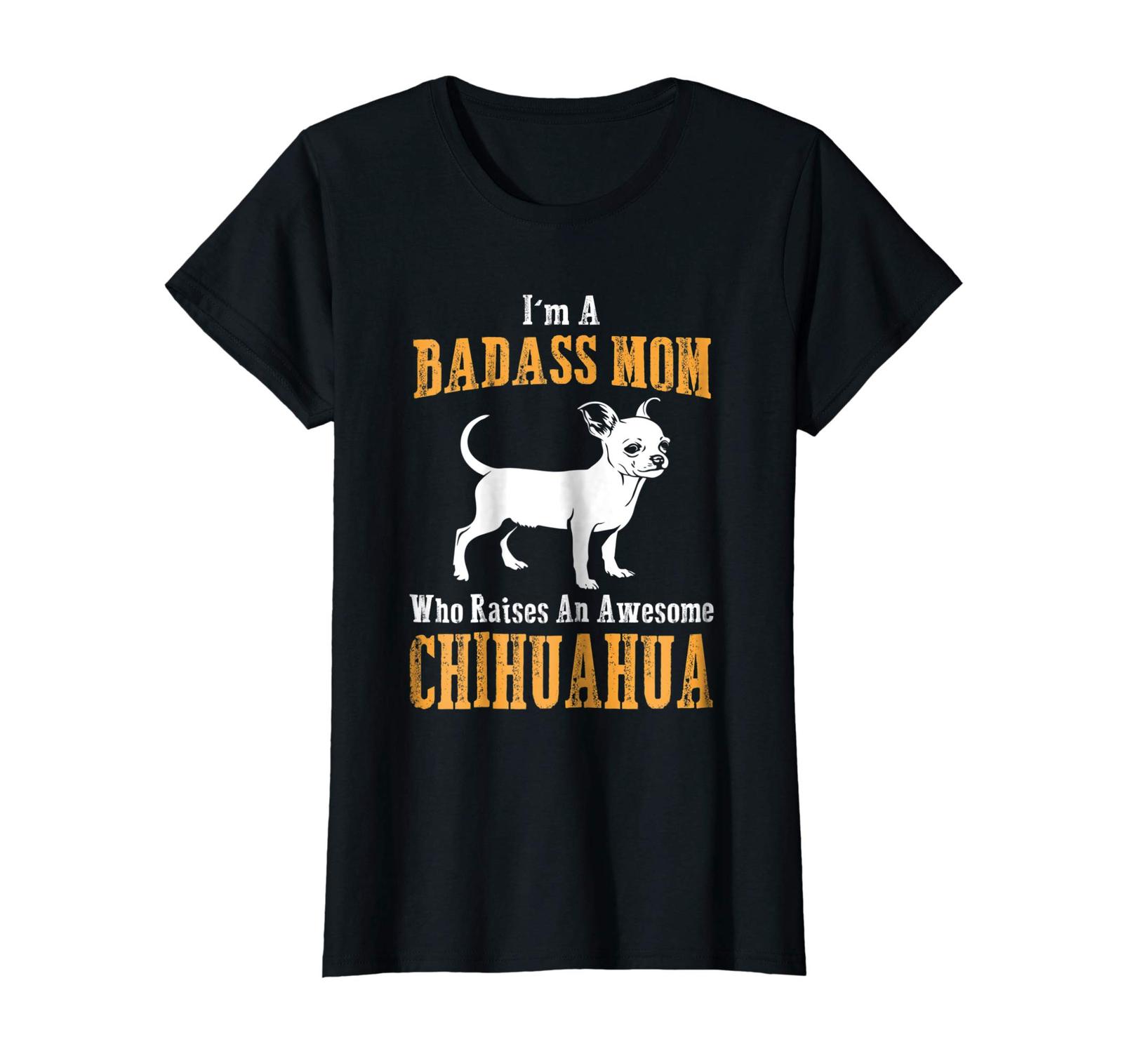 Dog Fashion - I'm A Badass Mom Who Raises An Awesome Chihuahua-Best Shirt Wowen