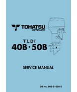 TOHATSU TLDI 40B 50B Outboard Workshop Repair Service Manual PDF - $13.99