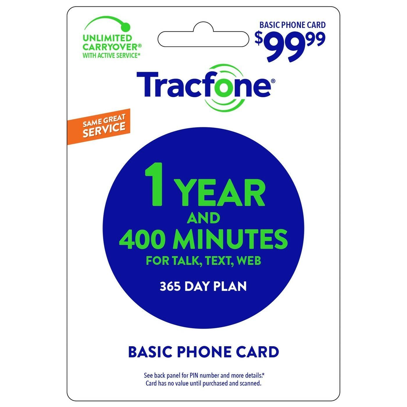 TRACFONE WIRELESS Prepaid 99.99 Refill 400 MINUTES 365 DAYS SERVICE