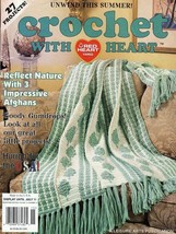 Crochet With Heart Vol 12  #15 June 2000 Leisure Arts / Red Heart 27 Pro... - $8.95