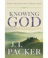 Knowing God [Paperback] Packer, J. I. - $39.99