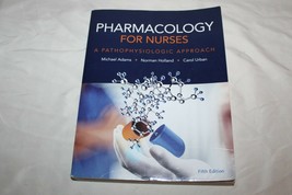 Student Workbook and Resource Guide for Pharmacology for Nurses: A P - GOOD - $15.79