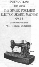 Singer 99-13 Portable Electric Sewing Machine manual inc. attachments Ha... - $11.99