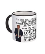PRINCIPAL Funny Trump : Gift Mug Great PRINCIPAL Birthday Christmas Jobs - $15.90