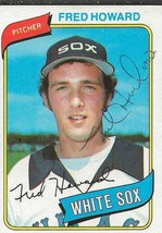 Fred Howard 1980 Topps Autograph #72 White Sox