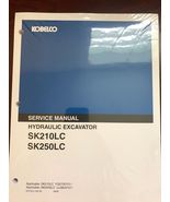 Kobelco SK210LC, SK250LC Hydraulic Excavator Repair Shop Service Manual - $185.00