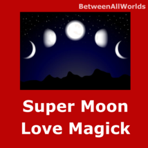 Ultra Super Moon Sexy Passion Love Spell 4 Female Or Male Attraction Obs... - $119.33