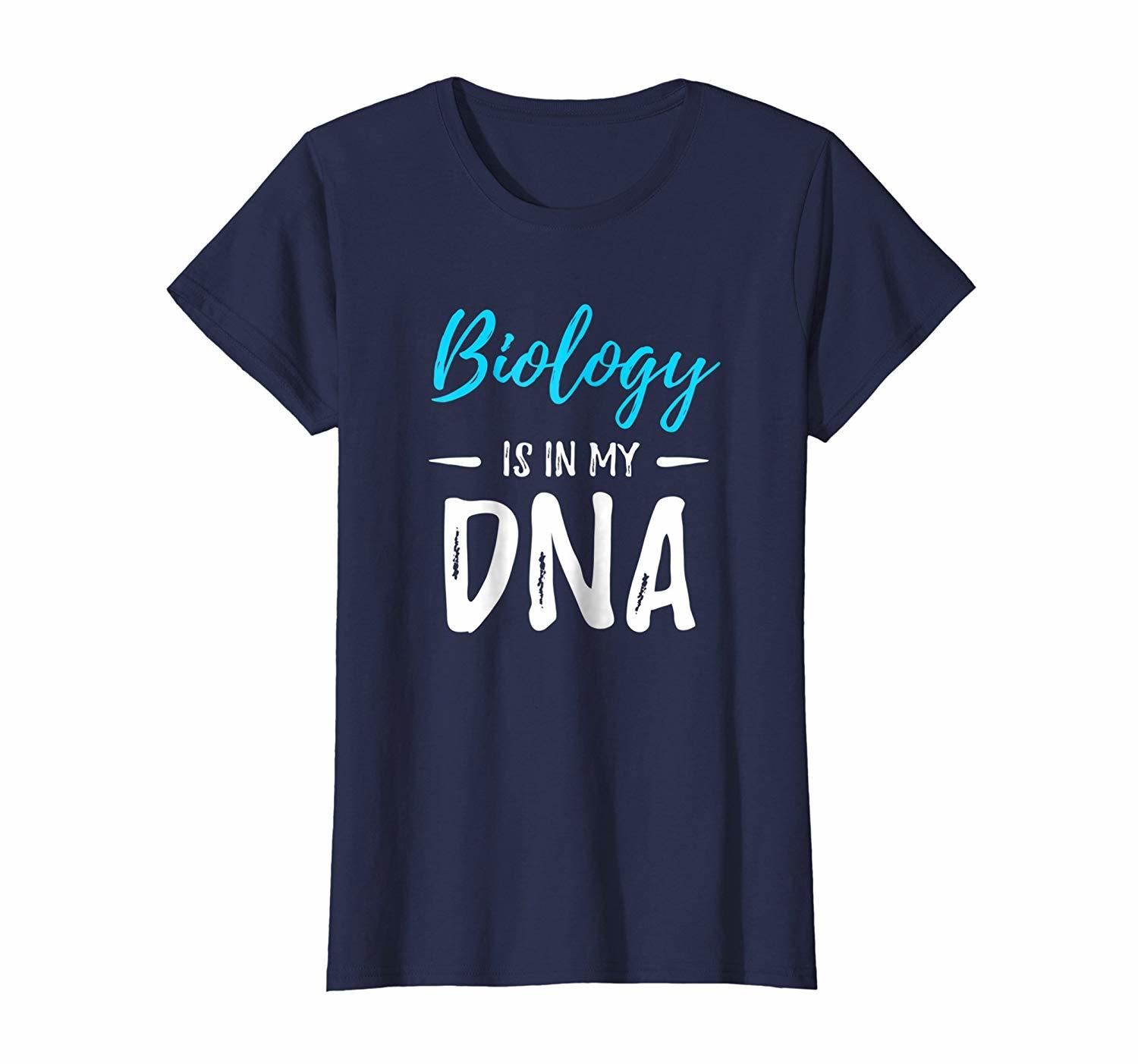 Funny Shirt Biology Is In My DNA TShirt Funny Science Teacher Gift