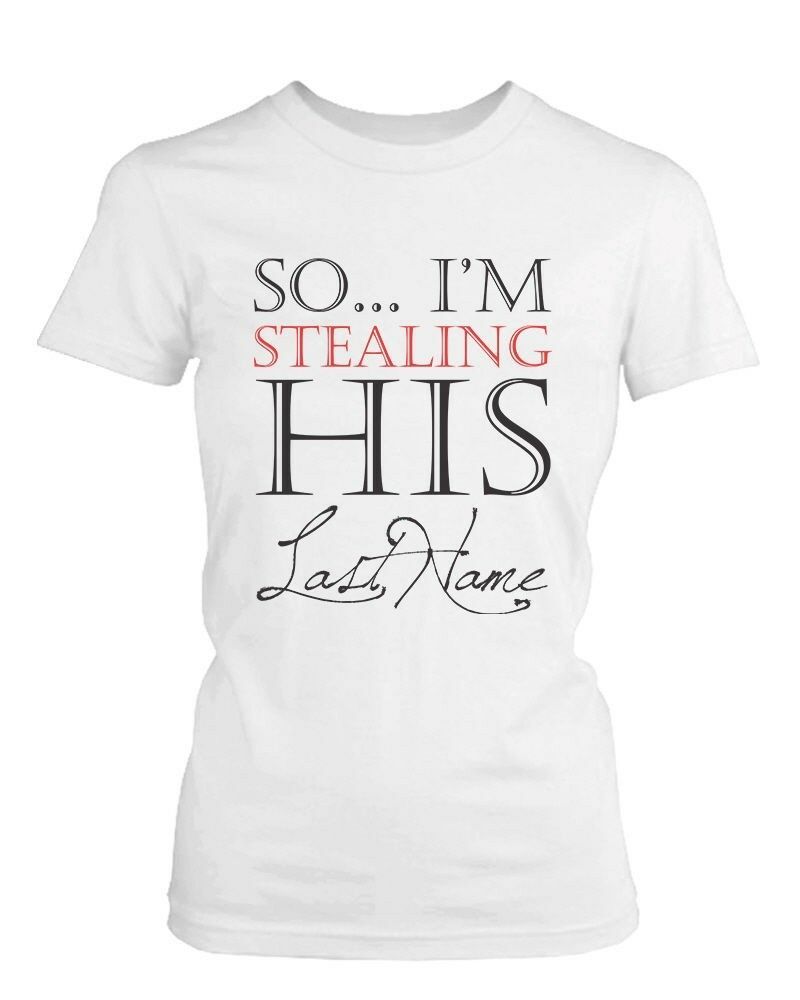 i stole her heart t shirt