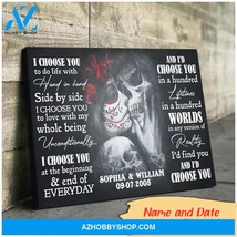 I choose you to do life skull lover - Personalized Canvas - $49.99