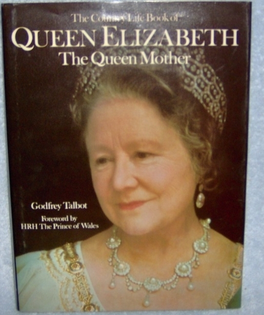 Queen Elizabeth The Queen Mother Godfrey Talbot Hardcover Book 1978 ...