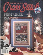 For The Love Of Cross Stitch - 20 Projects - July 1989 - $7.91