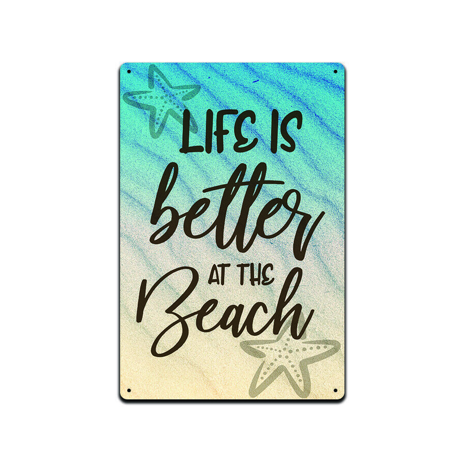 Tin Sign for Beach House Decor 12x 8 Life is Better at the Beach