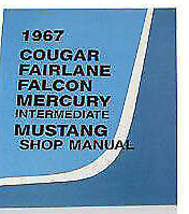 1967 ford mustang cougar fairlane falcon shop manual repair service new - $96.97