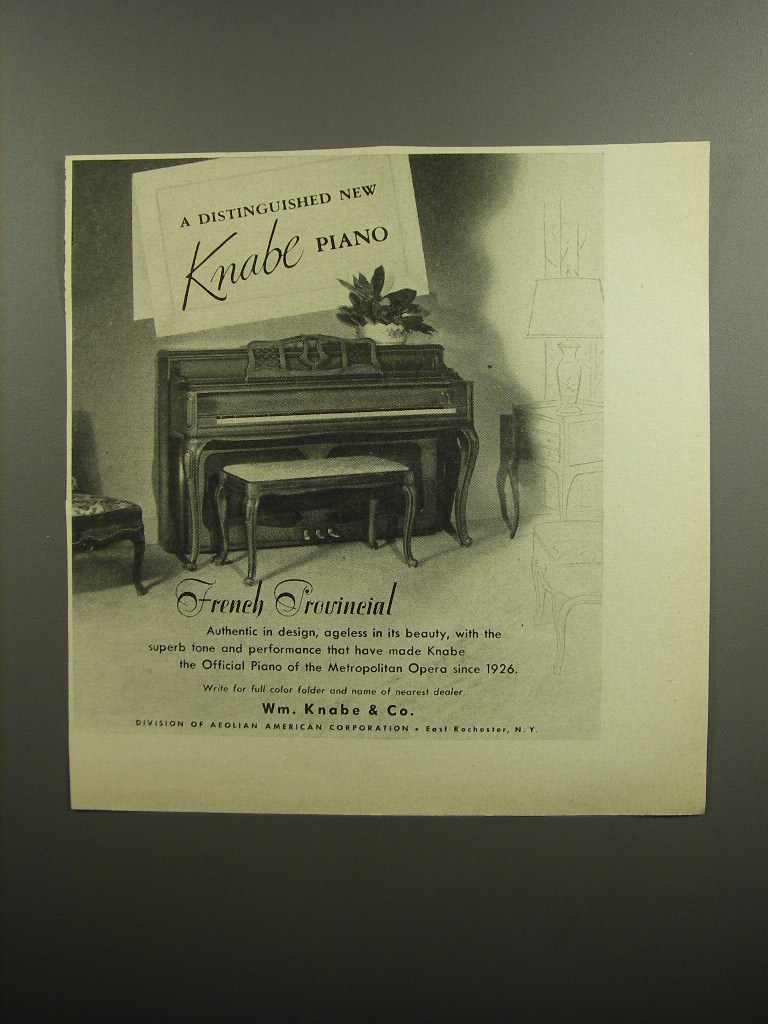 1952 Knabe French Provincial Piano Ad - A distinguished new Knabe Piano