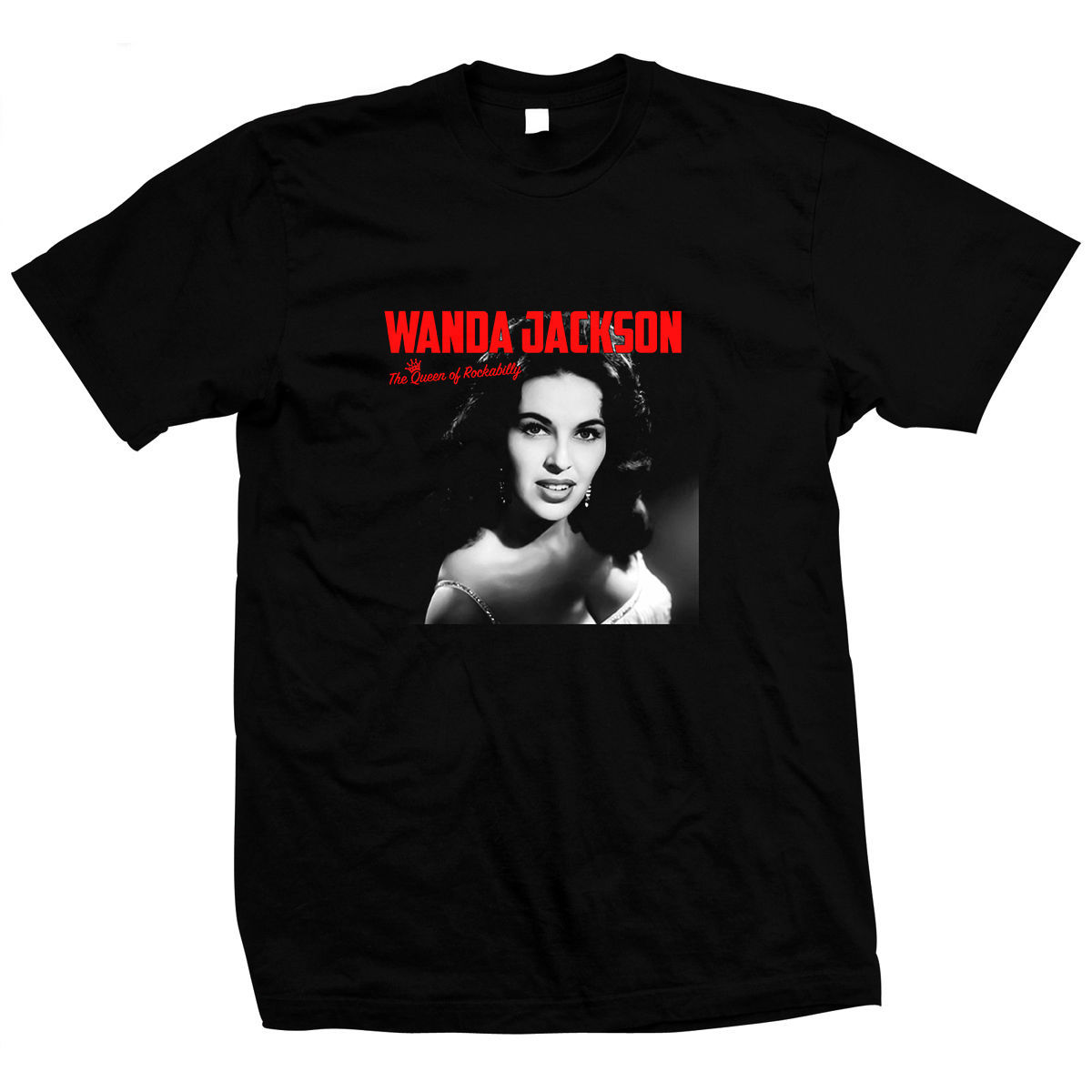 Wanda Jackson - Queen of Rockabilly - Pre-shrunk 100% cotton T-Shirt