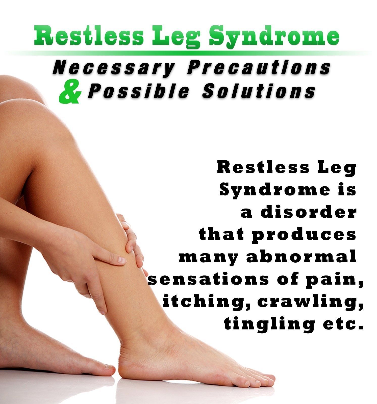 Restless Leg Syndrome - Know The Causes and Symptoms  