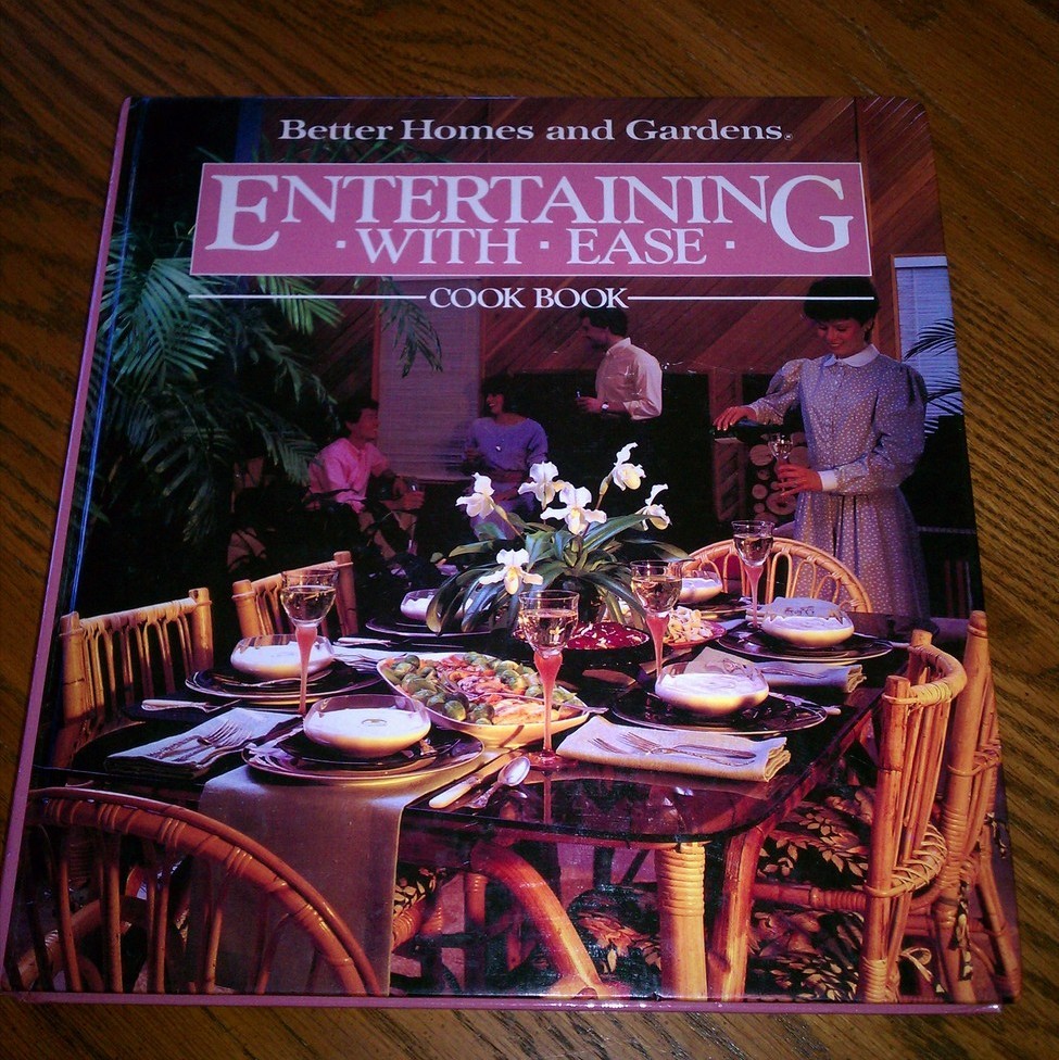 Better Homes and Gardens Entertaining With Ease Cookbook Books