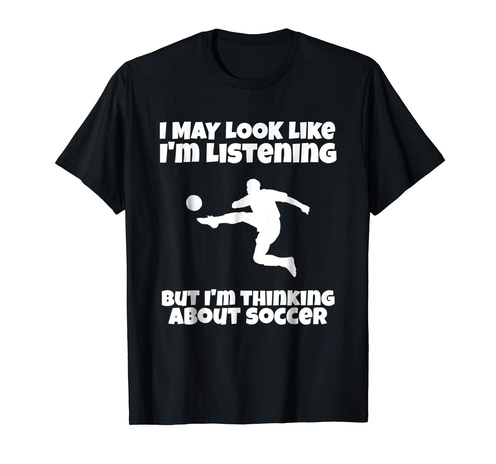 Funny Tee I'm Thinking About Soccer Funny Soccer Shirt Men TShirts